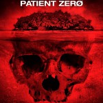 Cabin Fever: Patient Zero