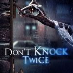 Don't knock twice