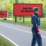 Three Billboards outside Ebbing, Missouri